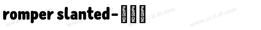 romper slanted字体转换